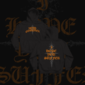 I Hope You Suffer Hoodie *Halloween Exclusive*